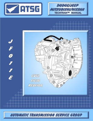 Atsg Jf011e Rebuild Manual Re0f10a Jatco Cvt2 F1c1a Transmission Techtran Overhaul Service Book Oregon Performance Transmission